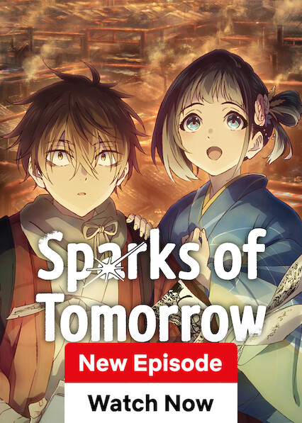 Sparks of Tomorrow on Netflix UK
